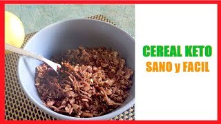 🔴 PREPARA CEREAL KETO【COCINA FACIL】| Prepara en 2 minutos Cereal KETO Que Adelgaza ‼ #keto