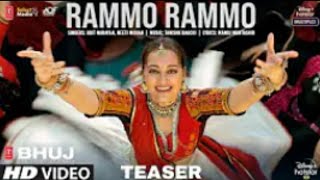 Rammo Rammo Teaser | Bhuj: The Pride Of India | Sonakshi S | Udit N,Neeti M,Tanishk B, Manoj M