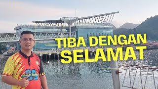 TIBA DENGAN SELAMAT