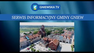 GNIEWSKA TV- SERWIS INFORMACYJNY GMINY GNIEW 7.08.2020