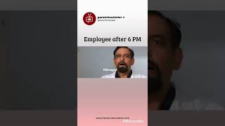 employee after 6pm #shortvideo