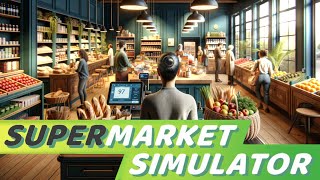 Wir eröffnen einen Laden! | SUPERMARKET SIMULATOR #1