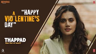 Happy Violentine's Day | Thappad  |Taapsee Pannu | Anubhav Sinha | Bhushan Kumar | 28 February 2020