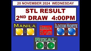 STL 2ND Draw 4PM Result STL Manila  STL Ilocos Norte STL Rizal 20 November 2024 WEDNESDAY