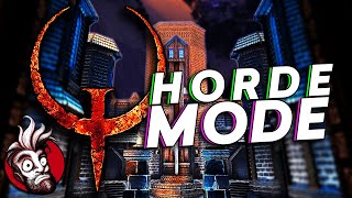 Quake Horde Mode - Wave based carnage with a dash of Honey