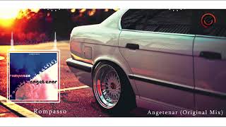 Rompasso - Angetenar (RADIO EDIT) (BASS BOOSTED)