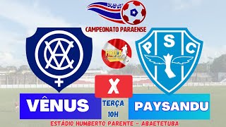 Vênus 1x2 Paysandu - Ao vivo Campeonato Paraense Sub-20