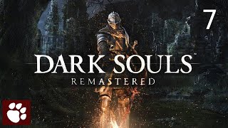 Dark Souls Remastered - Episode 7