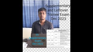 ITI Supplemantry and Left over Trainee Exam Dec 2023