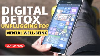 DIGITAL DETOX |Mental well-being |Benefits of Unplugging |Mindful living with Frankie