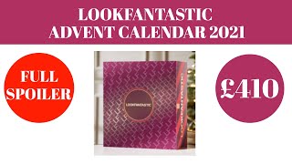 *SPOILER*…LOOKFANTASTIC ADVENT CALENDAR 2021 FULL REVEAL – WORTH OVER £410!!!...#ADVENTCALENDAR2021