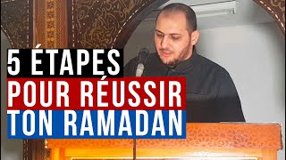 5 étapes pour réussir ton Ramadan