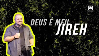 Deus é meu Jireh | João Gabriel  31/07/2022