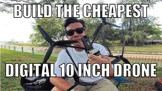 Build the Cheapest digital 10 inch drone - Beast Class