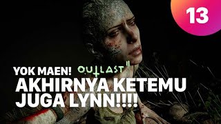 YokMaen Outlast 2 | Akhirnyaaa!!! | Eps 13 Finale