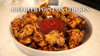 Air Fryer Popcorn Chicken Recipe | Popcorn Chicken Recipe