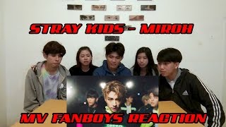 STRAY KIDS - MIROH MV REACTION FANBOYS VER | Mantul Tenan Musiknya