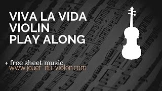 Viva la vida - Coldplay Violin Play along