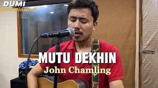 Mutu Dekhin - John Chamling (Raw version)