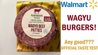 Walmart Wagyu Burgers - BEST BURGERS EVER… or EPIC FAIL??