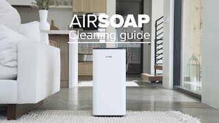 AirSoap Cleaning Guide