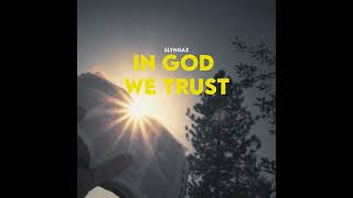 Slyngaz - in God We Trust (official audio)