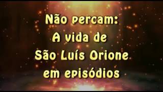 BOGAZ - HANSEN: Em breve, a história de São Luís Orione contada em epísódios
