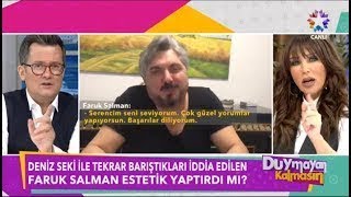 Faruk Salman Suskunluğunu Bozdu! Deniz Seki ile Tekrar Barıştılar mı?