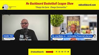 No Backboard Basketball League Show : Meet Dr. Joe Blake