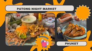 Phuket | Night Market Patong | Thai Seafood | Thailand 🇹🇭 | Thai Food