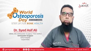 Dr. Syed Asif Ali | World Osteoporosis Day 2022!