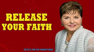 Joyce Meyer Sermons Today  Release Your Faith  Enjoying Your Life