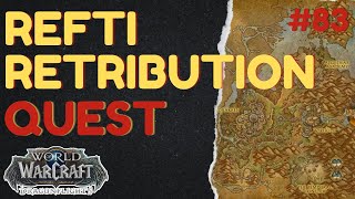 Refti Retribution | [QUEST] | [Thaldraszus] | WoW Dragonflight | ID: 65921