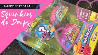 Squinkies do Drops Unboxing - Sarah's Bday!!