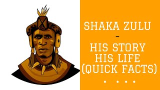 Shaka Zulu - The Great Southern African Military Commander - Facts ONLY!