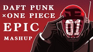 HARDER BETTER LIBERATION | Daft Punk + One Piece Soundtrack [Orchestral Epic Mashup]