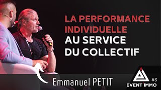 Emmanuel PETIT, La performance individuelle au service du collectif