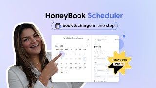 HoneyBook Scheduler | book and charge in one step