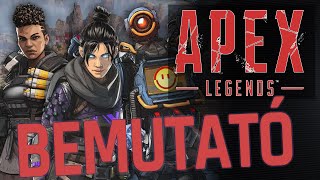 Apex Legends - Bemutató - Miért érdemes kipróbálni? A legjobb BR?