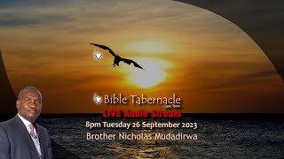 2023-0926PM - Nicholas Mudadirwa - God's Choices Are Perfect And Eternal