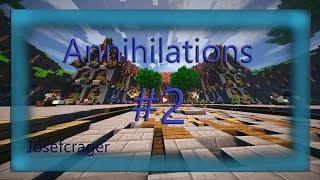 | Protekšn 5??! | Annihilations | Minigames #7