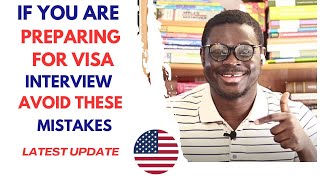 Important tips for U.S Visa interview you can't avoid