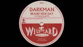 Darkman - Brand New Day (Da Maytrix Jungle Mix)