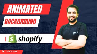 How To Add Animated Background In Shopify | Tutorial For Beginners In Urdu/Hindi