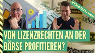 Alternative Investments an der Börse: Chancen und Risiken von Lizenzen und Co. - mit Anton Gneupel