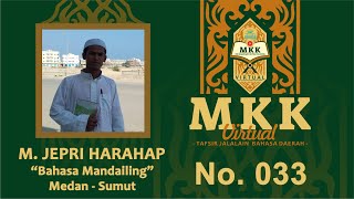 MKK Virtual - M. Jepri Harahap | 033 - Lembaga Pengembangan Dakwah Al-Bahjah Cirebon