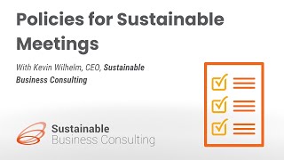 Policies for Sustainable Meetings