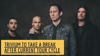 TRIVIUM To Take A Break After Current Tour Cycle