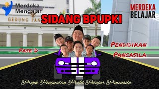 SIDANG BPUPKI || Projek Penguatan Profil Pelajar Pancasila || Pendidikan Pancasila || Fase D