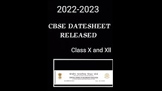 CBSE DATESHEET RELEASED !! class X and Xll 2022-2023 #boardexam #cbse